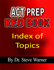 ACT Prep Red Book Topic Index