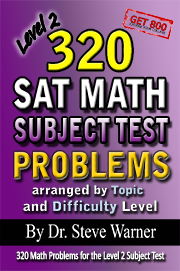 320 SAT Math Subject Test Problems