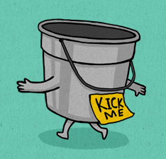 Kicked the bucket