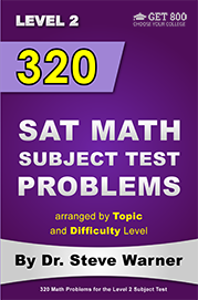 320 SAT Math Subject Test Problems - Level 2