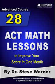 28 ACT Math Lessons - Advanced